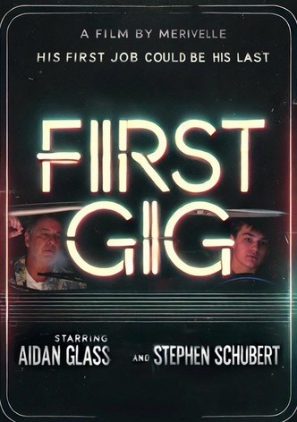 First Gig