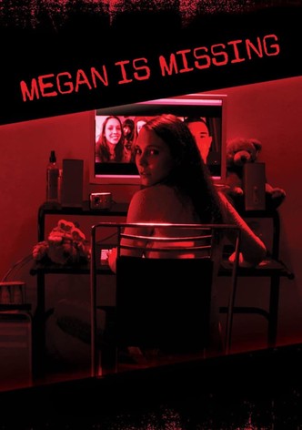 Megan is Missing