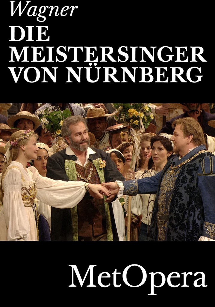Die Meistersinger von Nürnberg