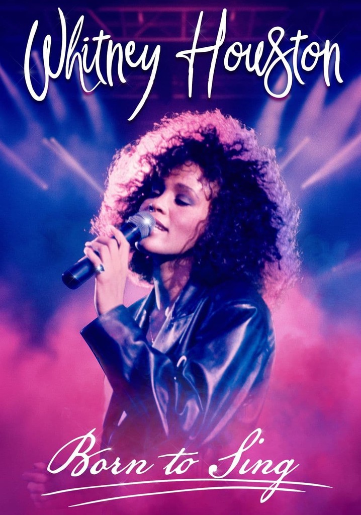 Whitney Houston: Born to Sing