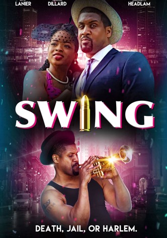 Swing: The Movie