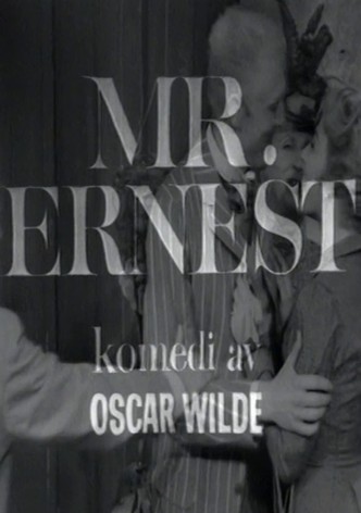 Mr Ernest