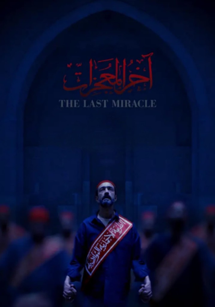 The Last Miracle