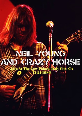 Neil Young & Crazy Horse - In a Rusted Out Garage