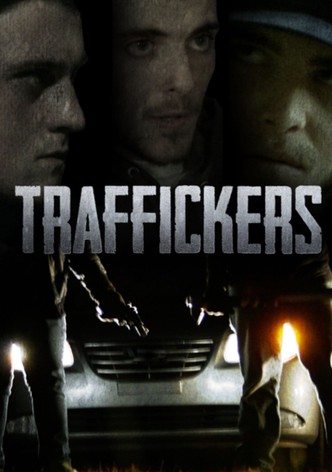 Traffickers
