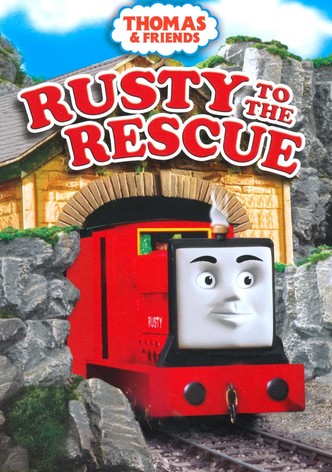 Thomas & Friends: Rusty to the Rescue