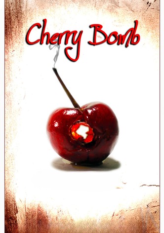 Cherry Bomb