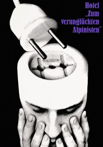 Hotel „Zum verunglückten Alpinisten"