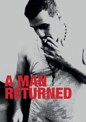 A Man Returned