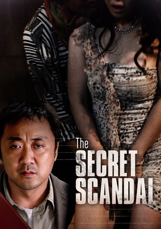 The Secret Scandal