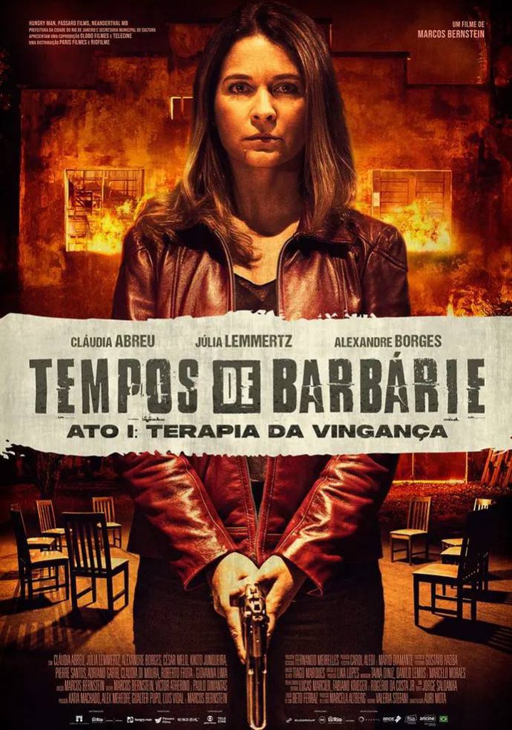 Tempos de Barbárie - Ato I: Terapia da Vingança