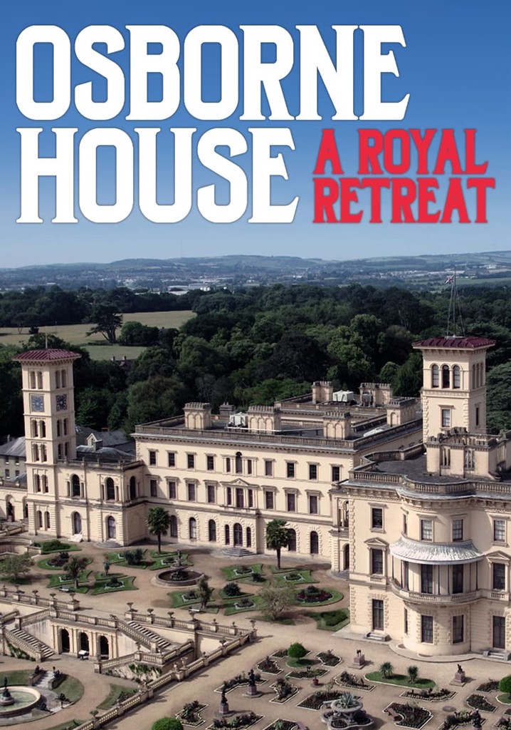 Osborne House: A Royal Retreat