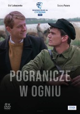 Pogranicze w ogniu