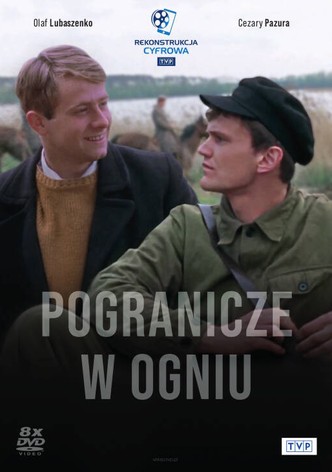 Pogranicze w ogniu