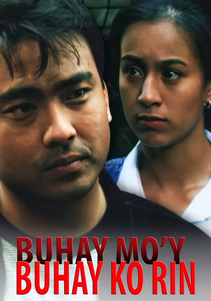 Buhay mo'y buhay ko rin