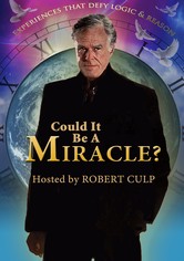 Could It Be a Miracle? - Could it Be a Miracle