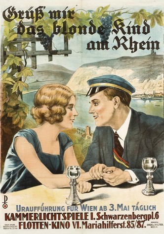 Grüß mir das blonde Kind am Rhein