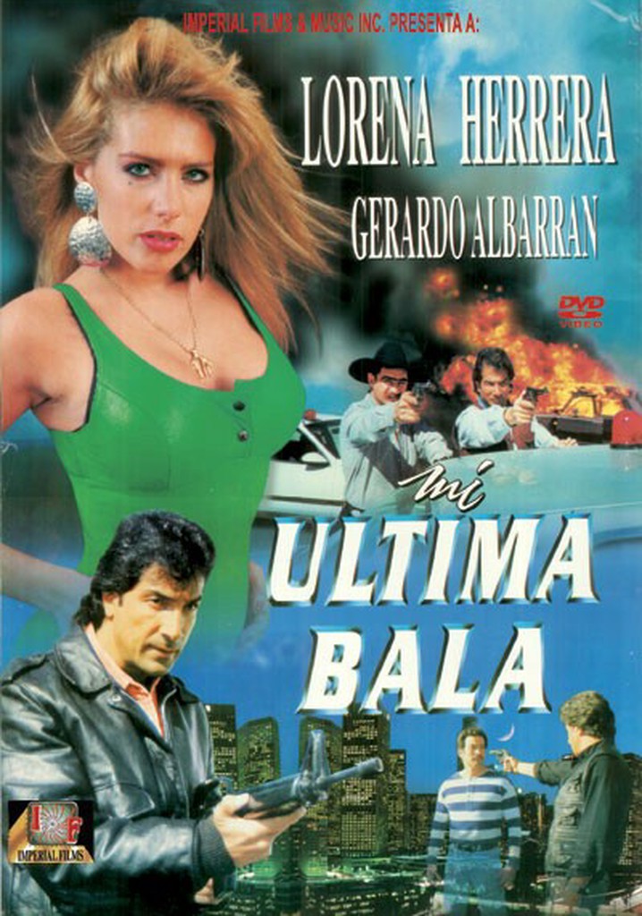 Mi ultima bala