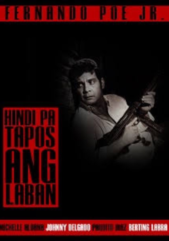 Hindi pa Tapos ang Laban