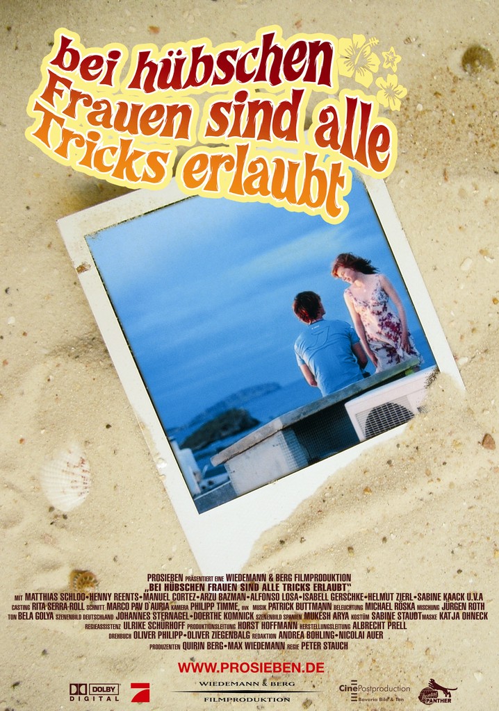 Bei hübschen Frauen sind alle Tricks erlaubt