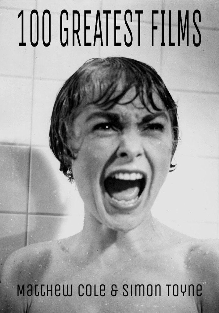 The 100 Greatest Films