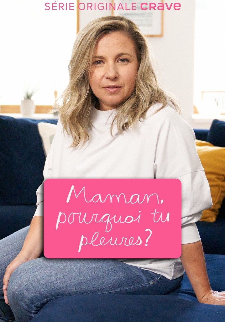 Maman, pourquoi tu pleures?