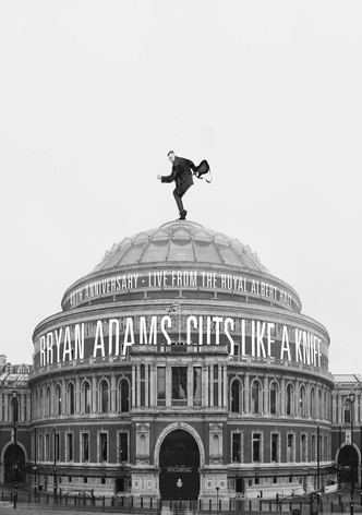 Bryan Adams: Live at the Royal Albert Hall