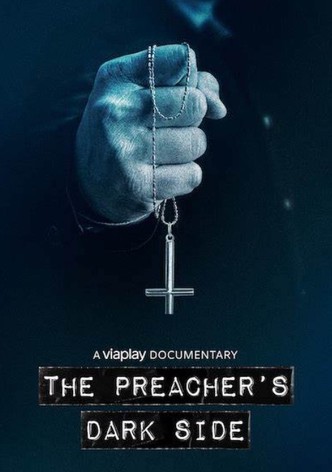 The Preacher's Dark Side