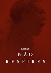 Não Respires