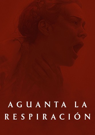 Aguanta la respiración