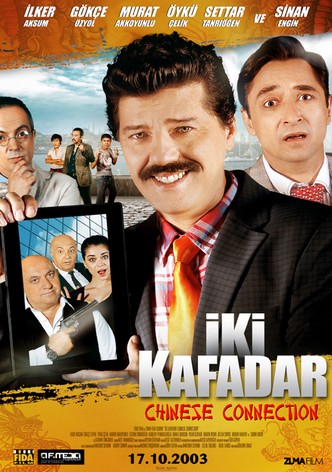 İki Kafadar: Chinese Connection