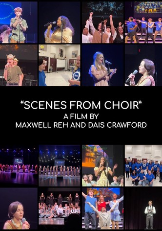 Scenes from Choir