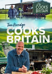 Tom Kerridge Cooks Britain