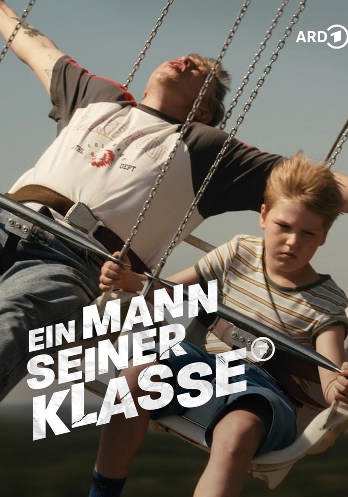 Ein Mann seiner Klasse