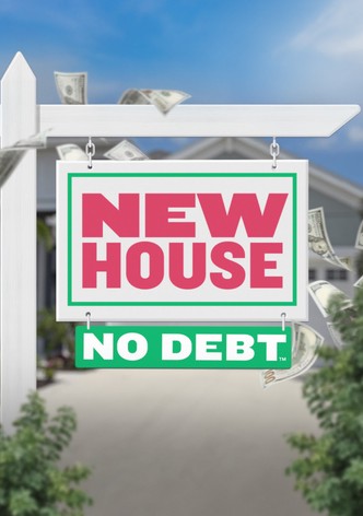 New House No Debt