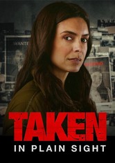 Taken in Plain Sight