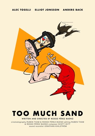 Too Much Sand