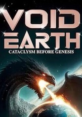 Void Earth: Cataclysm Before Genesis