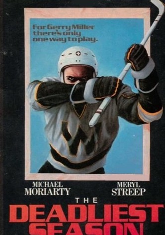 The Deadliest Season