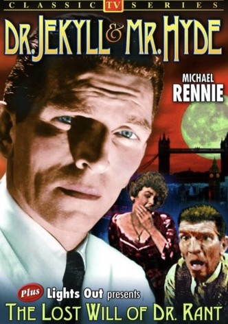 Dr. Jekyll and Mr. Hyde