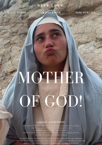 Mother of God!