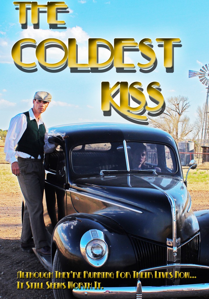 The Coldest Kiss