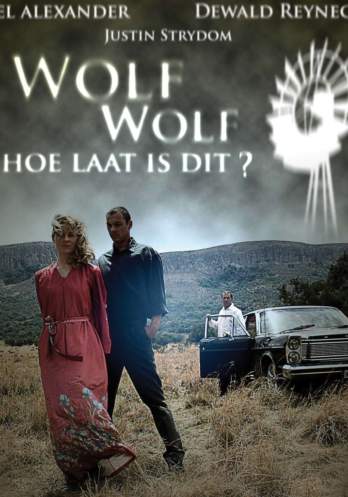 Wolf Wolf: Hoe Laat is Dit?