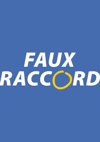 Faux Raccord