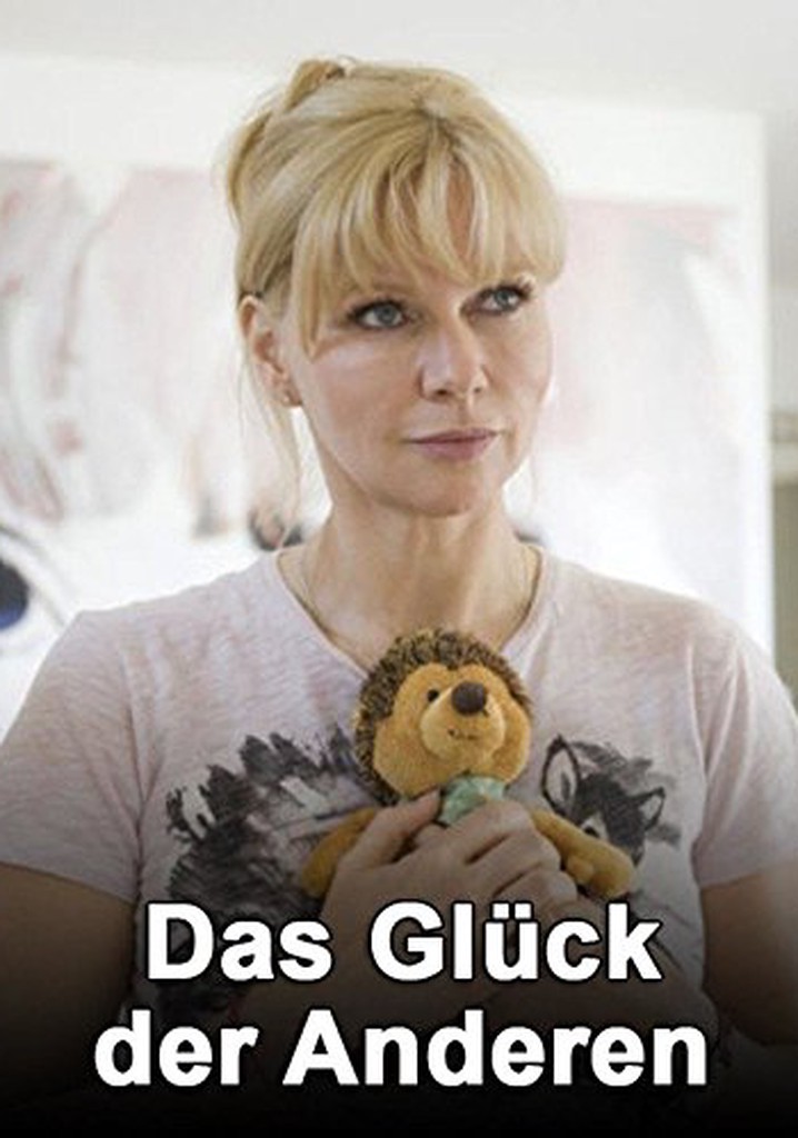 Das Glück der Anderen