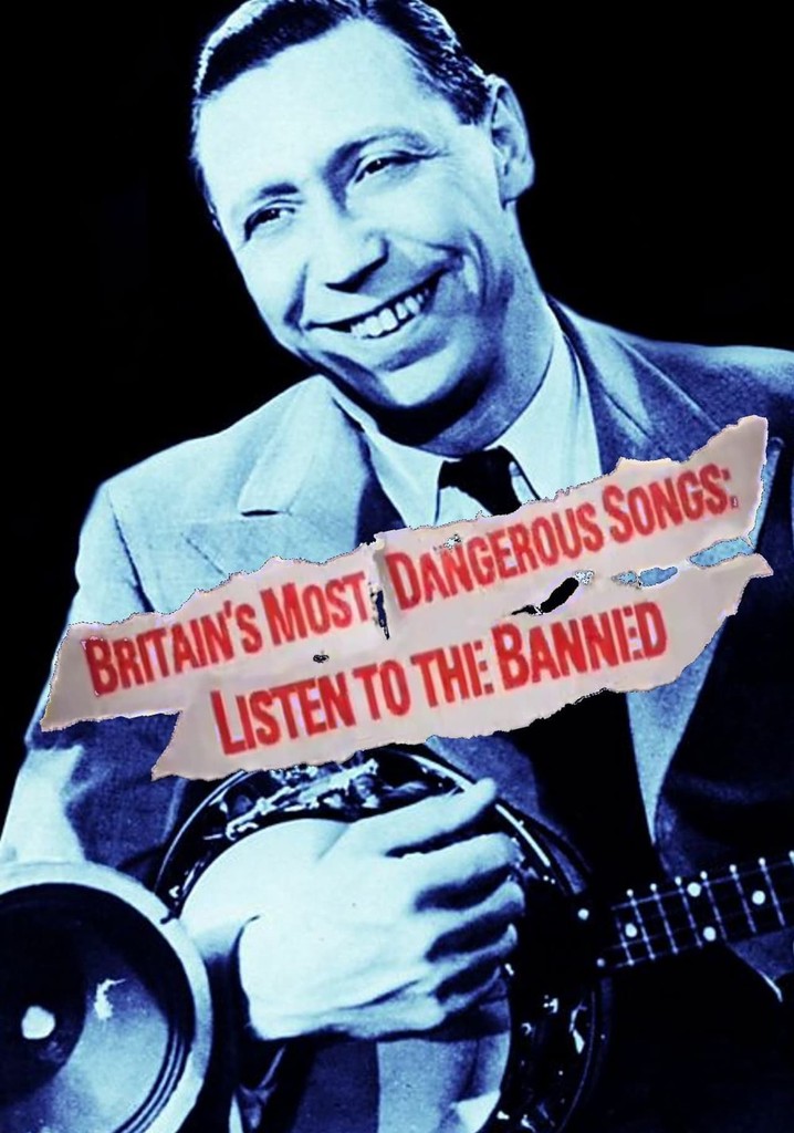 Britain's Most Dangerous Songs: Listen to the Banned