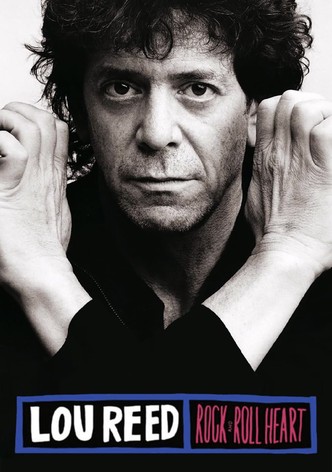 Lou Reed: Rock and Roll Heart