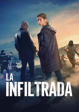 La infiltrada