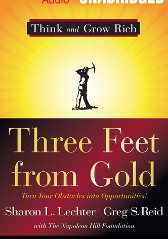 Three Feet from Gold