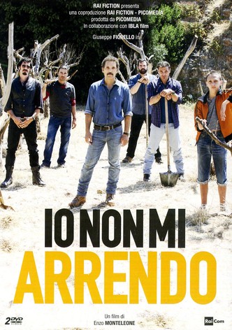 Io non mi arrendo